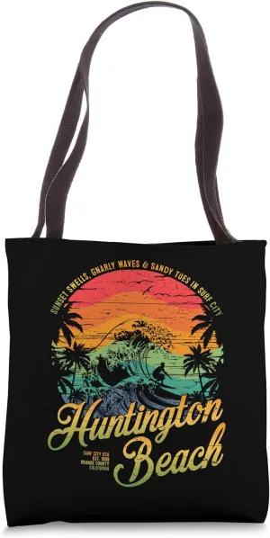 Cool Surf City USA, Huntington Beach, Surf Vibe Quote Tote Bag