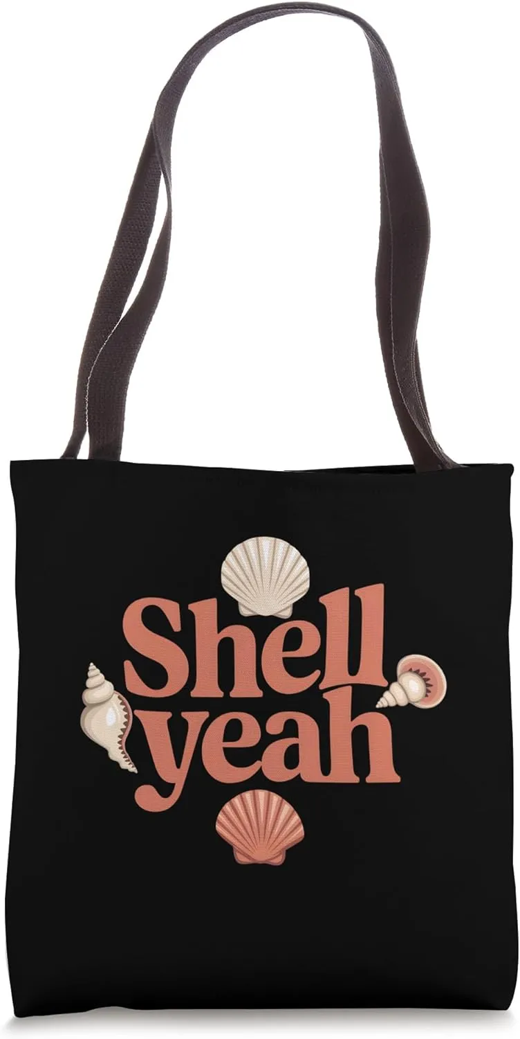 Shell Yeah Ocean Love Summer Vibes Beach Vibe Tote Bag